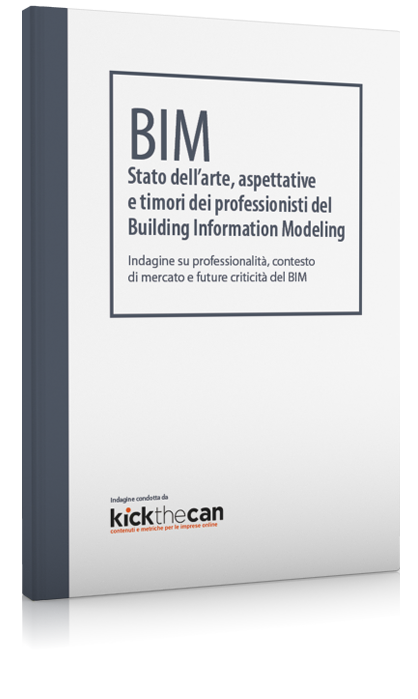 BIM - Stato dell'arte, aspettative e timori dei professionisti del Building Information Modeling